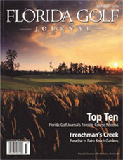 Florida Golf Journal on FrenchMan's Creek